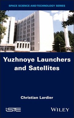 Cover Yuzhnoye Launchers and Satellites (eBook, ePUB)