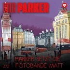 Parker setzt die Fotobande matt (MP3-Download)