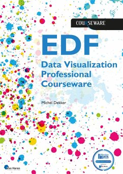 EDF Data Visualization Professional Courseware (eBook, PDF) - Dekker, Michel