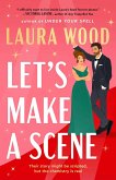 Let's Make a Scene (eBook, ePUB)