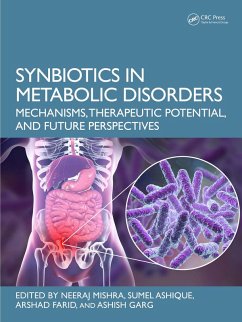 Synbiotics in Metabolic Disorders (eBook, PDF)