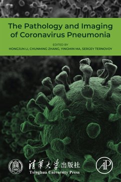 The Pathology and Imaging of Coronavirus Pneumonia (eBook, ePUB)