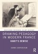 Drawing Pedagogy in Modern France... - Bild 1