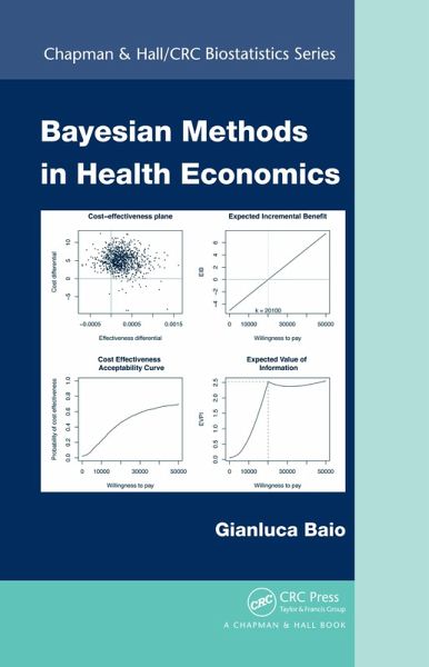 Bayesian Methods in Health Economics (eBook, ePUB) Bayesian Methods in Health Economics (eBook, ePUB)