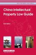 China Intellectual Property Law Guide... - Bild 1