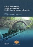 Bridge Maintenance, Safety Management, Health Monitoring and Informatics - IABMAS '08 (eBook, ePUB)