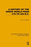 A History of the Greek World from 479 to 323 B.C. (eBook, PDF) A History of the Greek World from 479 to 323 B.C. (eBook, PDF)