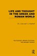 Life and Thought in the Greek and Roman... - Bild 1