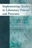 Implementing Quality in Laboratory Policies and Processes (eBook, ePUB) Implementing Quality in Laboratory Policies and Processes (eBook, ePUB)