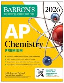AP Chemistry Premium, 2026: Prep Book with 6 Practice Tests + Comprehensive Review + Online Practice (eBook, ePUB)