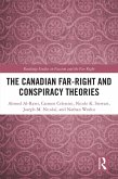 The Canadian Far-Right and Conspiracy Theories (eBook, ePUB) The Canadian Far-Right and Conspiracy Theories (eBook, ePUB)