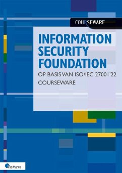 Information Security Foundation op basis van ISOIEC 27001'22 Courseware (eBook, PDF) - Baars, Hans; Hintzbergen, Jule; Hintzbergen, Kees