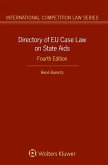 Directory of EU Case Law on State Aids (eBook, PDF) Directory of EU Case Law on State Aids (eBook, PDF)