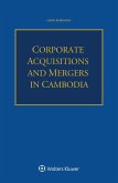 Corporate Acquisitions and Mergers in Cambodia (eBook, ePUB)