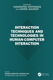 Interaction Techniques and Technologies in Human-Computer Interaction (eBook, ePUB)