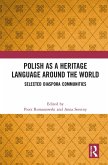 Polish as a Heritage Language Around the World (eBook, ePUB)