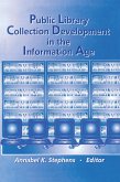 Public Library Collection Development in the Information Age (eBook, ePUB)