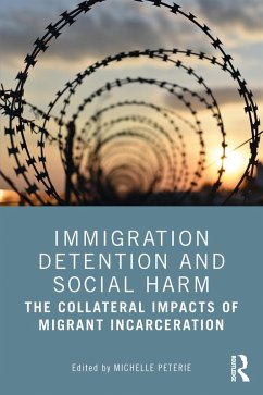 Immigration Detention and Social Harm (eBook, ePUB)