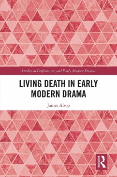 Cover Living Death in Early Modern Drama (eBook, ePUB)