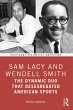 Sam Lacy and Wendell Smith (eBook, PDF) - Bild 1