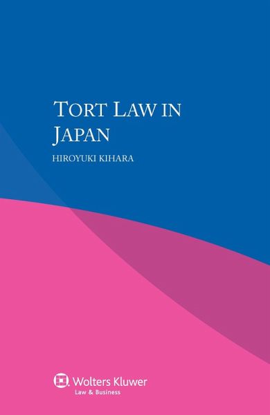 Tort Law in Japan (eBook, PDF) Tort Law in Japan (eBook, PDF)