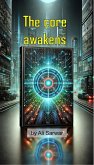 The Core Awakens (The AI Era, #1) (eBook, ePUB)
