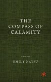 The Compass of Calamity (eBook, ePUB) The Compass of Calamity (eBook, ePUB)