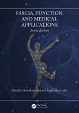 Fascia, Function, and Medical Applications (eBook, PDF)