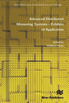 Advanced Distributed Measuring Systems - Exhibits of Application (eBook, PDF)