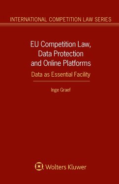 Cover EU Competition Law, Data Protection and Online Platforms: Data as Essential Facility (eBook, PDF)