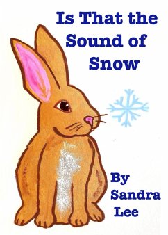 Is That the Sound of Snow? (eBook, ePUB) - Lee, Sandra