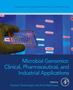 Microbial Genomics: Clinical, Pharmaceutical, and Industrial Applications (eBook, ePUB)