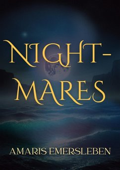 Nightmares (eBook, ePUB) - Emersleben, Amaris