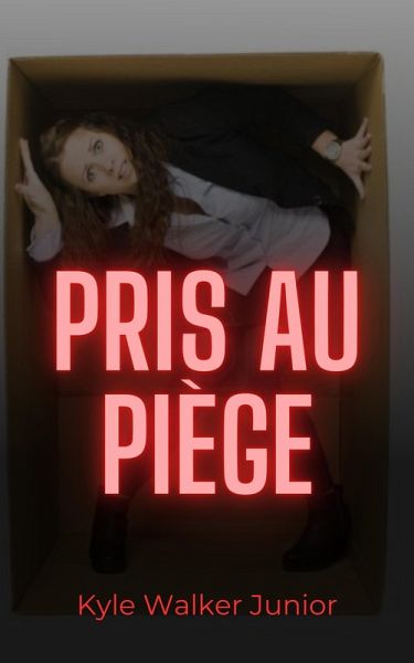 Pris au piège (eBook, ePUB)