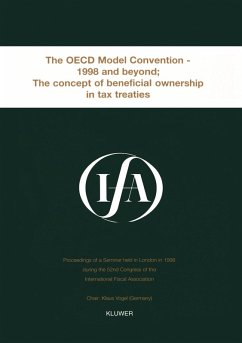 IFA: The OECD Model Convention - 1998 & Beyond: The Concept of Beneficial Ownership in Tax Treaties (eBook, PDF) - Association, International Fiscal