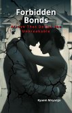 Forbidden Bonds - A Love That Defies the Unbreakable (eBook, ePUB) Forbidden Bonds - A Love That Defies the Unbreakable (eBook, ePUB)
