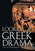 Looking at Greek Drama (eBook, PDF)