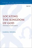 Locating the Kingdom of God (eBook, ePUB)