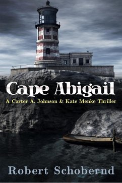 Cover Cape Abigail (Carter A. Johnson & Kate Menke thrillers, #3) (eBook, ePUB)
