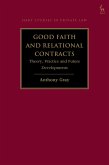 Good Faith and Relational Contracts (eBook, ePUB) Good Faith and Relational Contracts (eBook, ePUB)