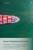 Green Shipping Contracts (eBook, PDF)