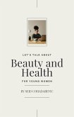 E-Book Beauty And Health (eBook, ePUB) E-Book Beauty And Health (eBook, ePUB)