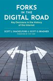 Forks in the Digital Road (eBook, ePUB)