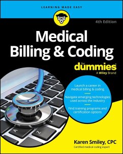 Medical Billing & Coding For Dummies (eBook, ePUB) - Smiley, Karen