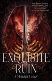 Exquisite Ruin (eBook, ePUB)