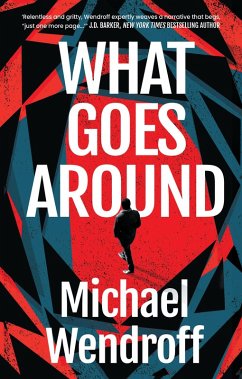 What Goes Around (eBook, ePUB) - Wendroff, Michael