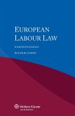 European Labour Law (eBook, PDF) European Labour Law (eBook, PDF)