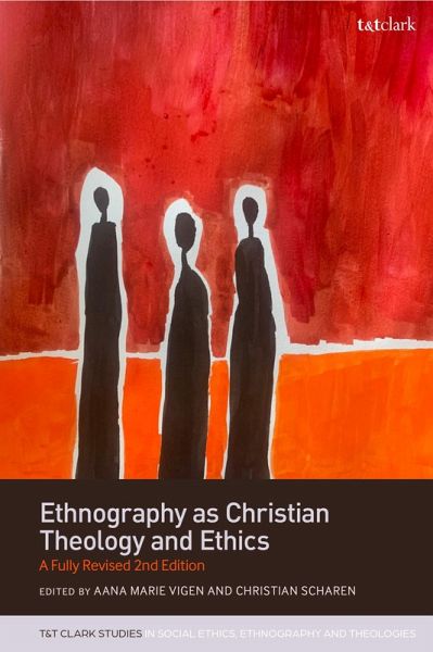 Ethnography as Christian Theology and Ethics (eBook, PDF)