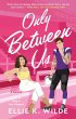 Only Between Us (eBook, ePUB) - Bild 1