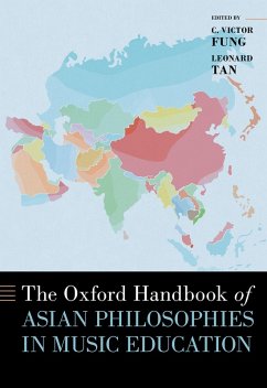 The Oxford Handbook of Asian Philosophies in Music Education (eBook, ePUB) Cover The Oxford Handbook of Asian Philosophies in Music Education (eBook, ePUB)